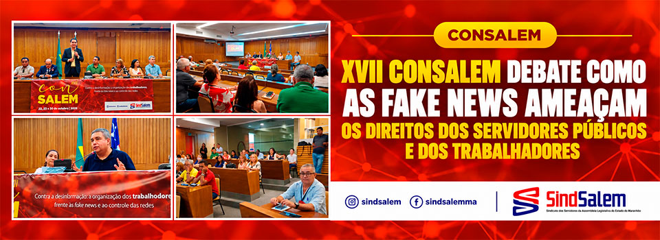Consalem: desinforma��o amea�a direitos dos servidores